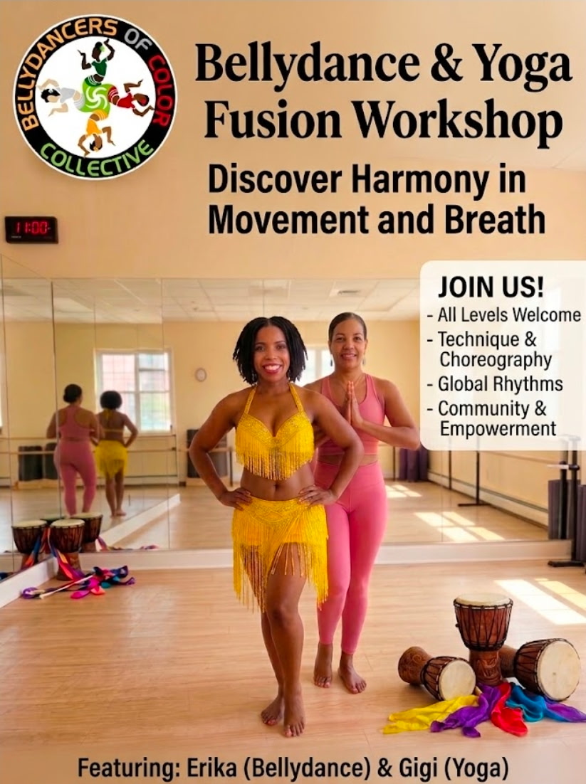 Bellydance & Yoga Fusion Workshop flyer, featuring Erika (Bellydance) and Gigi (Yoga), all levels welcome
